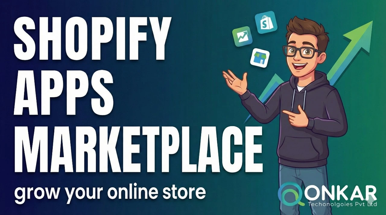 Shopify Apps Marketplace: Tools That Help Merchants Grow